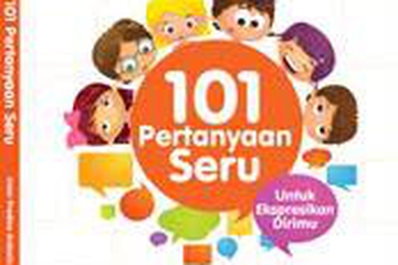 101 Pertanyaan Seru untuk Si Kecil 