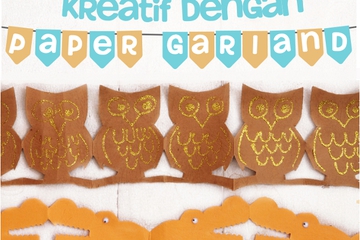 Kreatif dengan Paper Garland