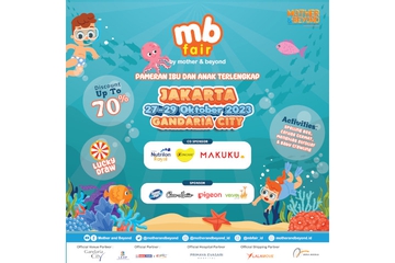 Get Ready, Moms! MB Fair Jakarta Siap Digelar di Gandaria City