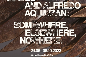 Isabel and Alfredo Aquilizan: Somewhere, Elsewhere, Nowhere