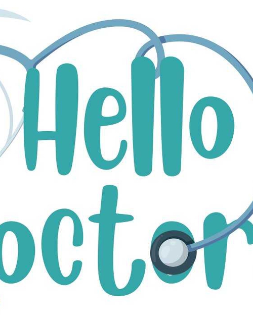 Hello Doctors!