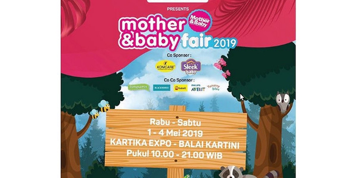 Mother&Baby Fair 2019 Jakarta Season 1 Hadir Kembali!