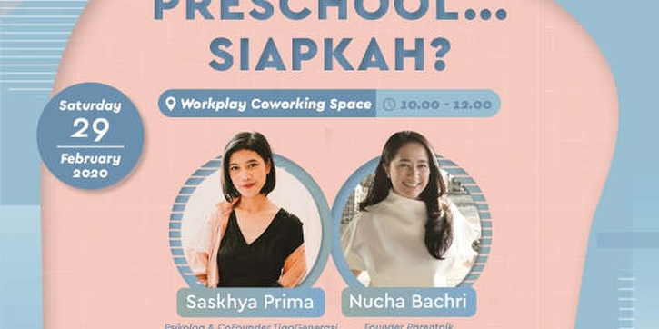 Talkshow WPSession - Preschool... Siapkah?