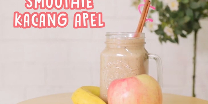 Menu Buka Puasa Sehat untuk Busui: Smoothie Kacang Apel