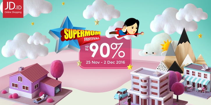 JD.ID Hadirkan Supermom Festival Untuk Para Ibu Hebat