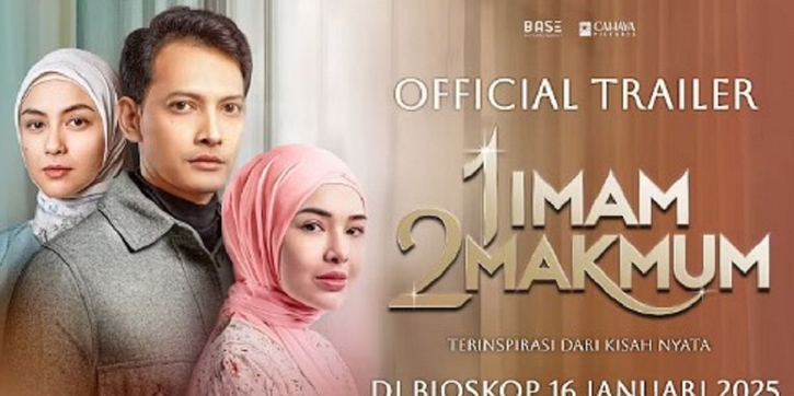 Bukan Tentang Poligami, Ini Sinopsis Film 1 Imam 2 Makmum beserta Fakta Menariknya
