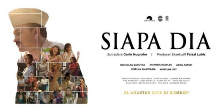 Sinopsis dan Fakta Menarik Film Siapa Dia, Film Musikal Pertama Karya Garin Nugroho