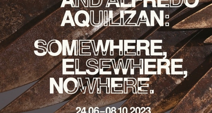 Isabel and Alfredo Aquilizan: Somewhere, Elsewhere, Nowhere