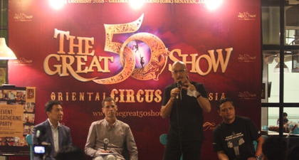Saksikan Hebatnya Sirkus Kelas Dunia, The Great 50 Show