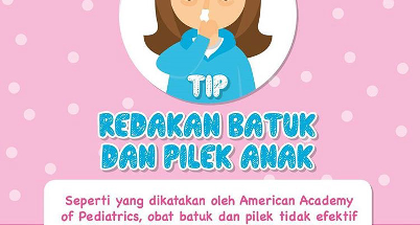 Tips Meredakan Batuk & Pilek Anak