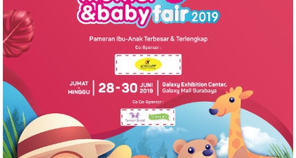Moms, Mother&Baby Fair 2019 Hadir Kembali di Surabaya!