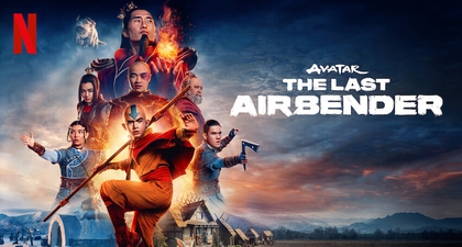 Tayang di Netflix, Ini Sinopsis dan Fakta Menarik Serial Avatar: The Last Airbender