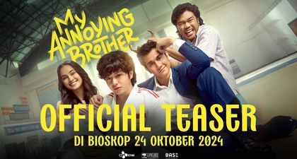 Sinopsis My Annoying Brother, Adaptasi Terbaru Film Laris Asal Korea Selatan